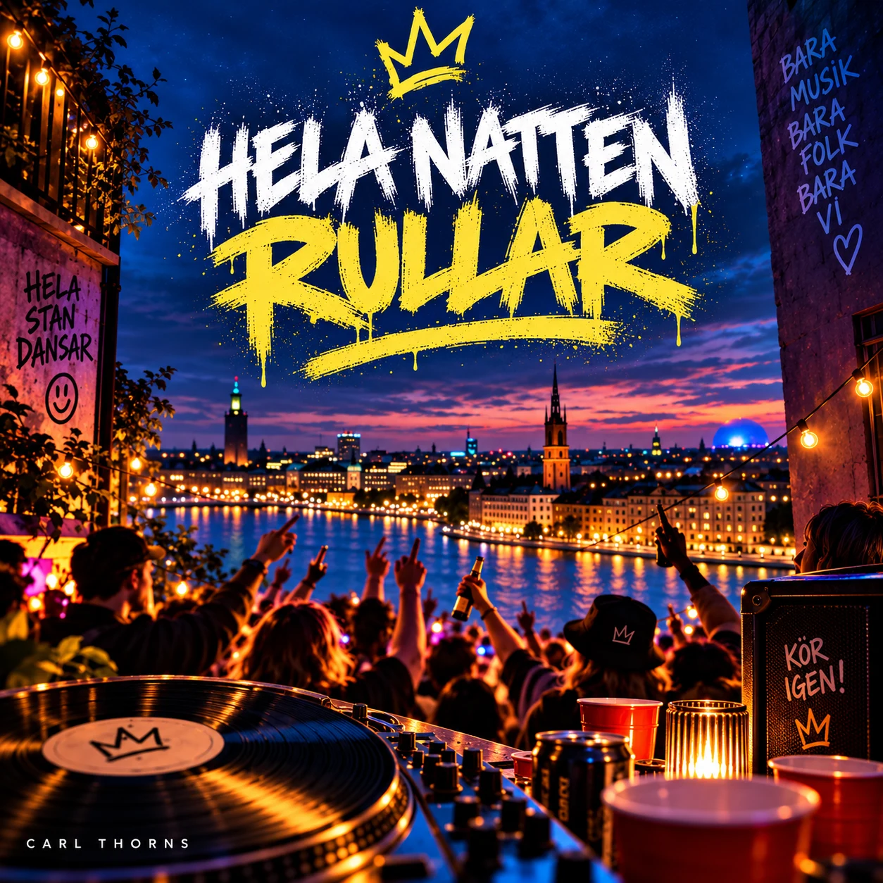 Hela Natten Rullar cover artwork by Carl Thorns